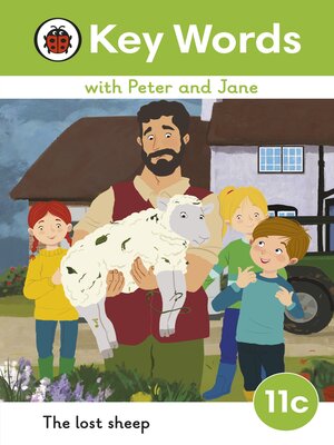 cover image of Key Words with Peter and Jane Level 11c – the Lost Sheep